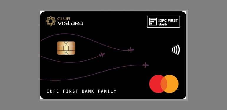 Club Vistara IDFC FIRST Credit Card
