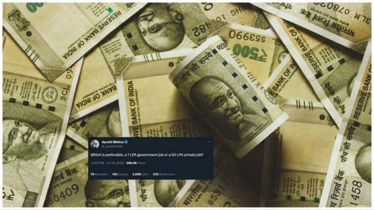 'Which is preferable, 7 lakh per annum government job or a 50 lakh per annum private job?' Replies break Twitter - Vimarsana News
