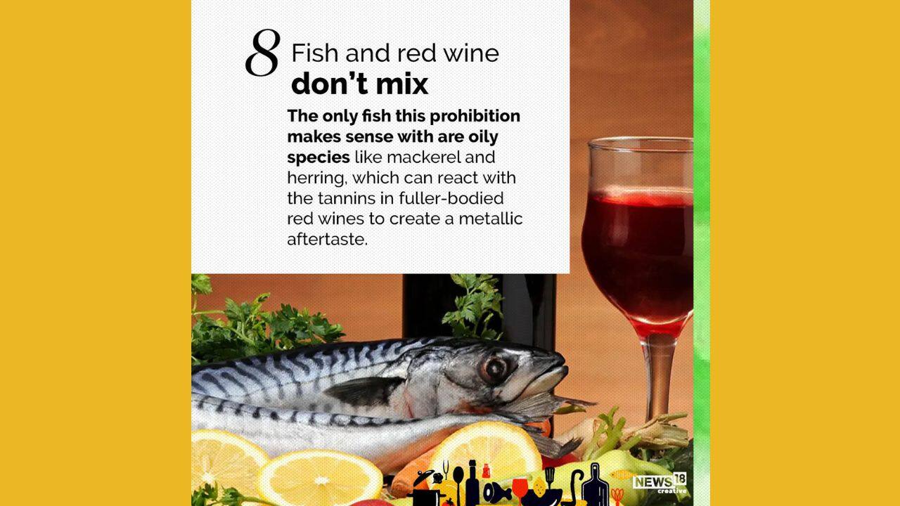 Don't mix fish and red wine only if the fish dish is of oily species (Images: News18 Creative) Don't mix fish and red wine only if the fish dish is of oily species (Images: News18 Creative)