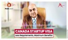 Canada Startup Visa: Achieve More with Less!