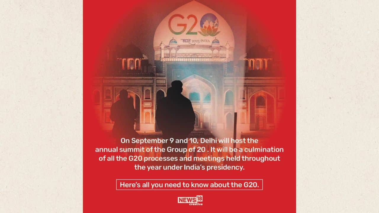 The G20 will have its annual summit in Delhi on September 9 and 10. It will be the culmination of all G20 processes and discussions held during India's leadership. (Image: NW18 Creative)