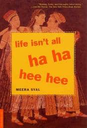 'Life isn't all ha ha hee hee' by Meera Syal