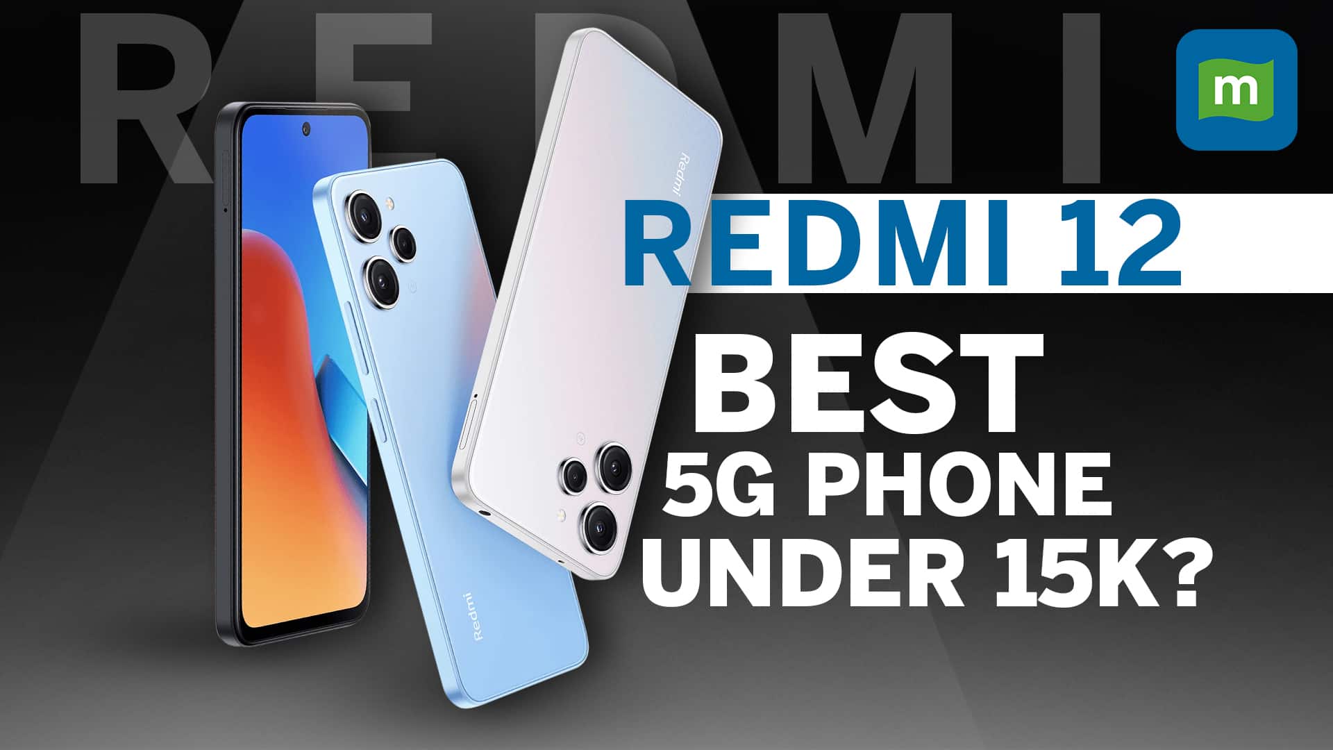 Redmi 12 5G First Impression: Affordable Yet Premium