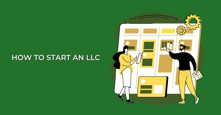 How To Start An LLC A Comprehensive Guide For 2024   10 U 770x403 