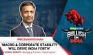 Why ChrysCapital's Kunal Shroff Is Bullish On India | 'Macro & Corporate Stability'