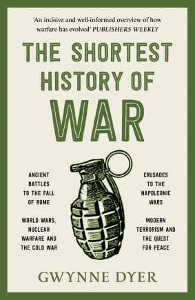 The Shortest History of War