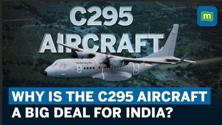 India gets its first C295 aircraft: Tata to manufacture IAF's 40 C295s ...