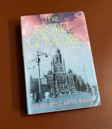 The Secret of More by Tejaswini Apte-Rahm