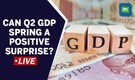 Q2 GDP data today - Will growth come in higher than RBI forecast of 6.5%?