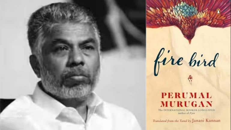 Book Review Perumal Murugans Fire Bird Is An Exploration Of The