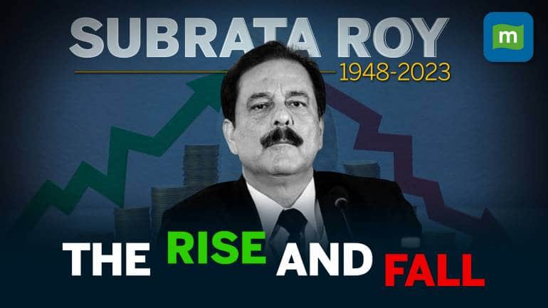 The Spectacular Rise & Fall Of Subrata Roy | The Man, The Mission & The ...