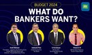 Union Budget 2024: Here's what bankers expect from FM Nirmala Sitharaman