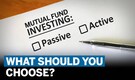 Are passive funds good for you? | Active mutual funds Vs Passive mutual funds