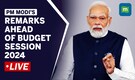 Live: Budget session 2024 l PM Modi's remarks at the beginning of budget session 2024 l Moneycontrol