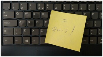 I quit