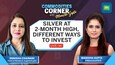 Silver prices trade 2-month high. How can you participate in this run? Commodities Corner
