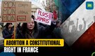France is the world’s first country to make abortion a constitutional right | Vatican opposes the move