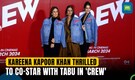 Kareena Kapoor Khan excited to share screen space with Tabu in 'Crew'