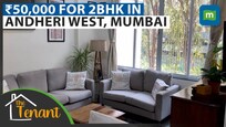 This Tenant Owns A Home But Lives On Rent In Andheri West | The Tenant