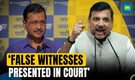 Sanjay Singh Claims Conspiracy against Kejriwal | Says Manipulated Statements Presented in Court