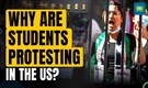 Why are students conducting Pro-Palestinian protests at US universities?