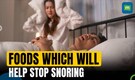 Breathe easy, sleep sound: Foods to reduce snoring | Healthy ideas