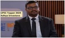 Aditya Srivastava, UPSC AIR 1 and IIT Kanpur grad, had failed his first prelims. His journey