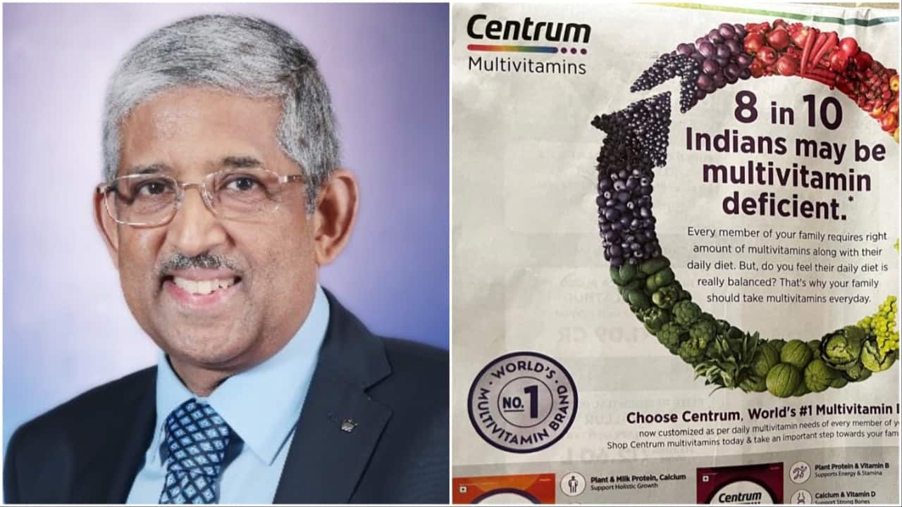 Padma Shri Dr V Mohan slams Centrum ad: 'There is nothing called multivitamin deficiency'