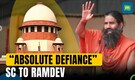 Patanjali Misleading Ads Case: Supreme Court Refuses To Accept Baba Ramdev’s Apology