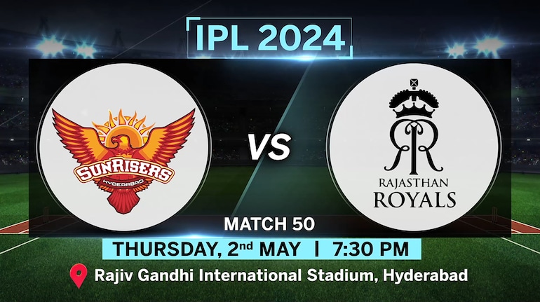 IPL Match Today: SRH vs RR Toss, Pitch Report, Head to Head stats, Playing 11 Prediction and Live Streaming details