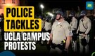 Police Crack Down On Campus Protests Amidst Clashes In Los Angeles | CNN-News18