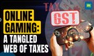 GST Battle: Online Gaming Companies' Supreme Court Test