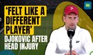 Novak Djokovic loses 3rd round of Italian Open | Says head Injury affected his performance