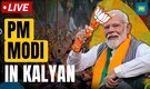 LIVE: PM Modi in Kalyan, Maharastra | Lok Sabha Election 2024