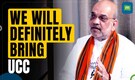 'Will bring UCC, want One Nation One Election also': Home Minister Amit Shah