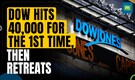 Dow Jones industrial average crosses 40,000 levels for the first time on rate cut hopes