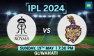 IPL 2024 MATCH 70 | Kolkata Knight Risers Vs Rajasthan Royals: Head to head stats