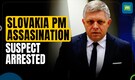 Slovakia Prime Minister Robert Fico Critical After Assassination Attempt