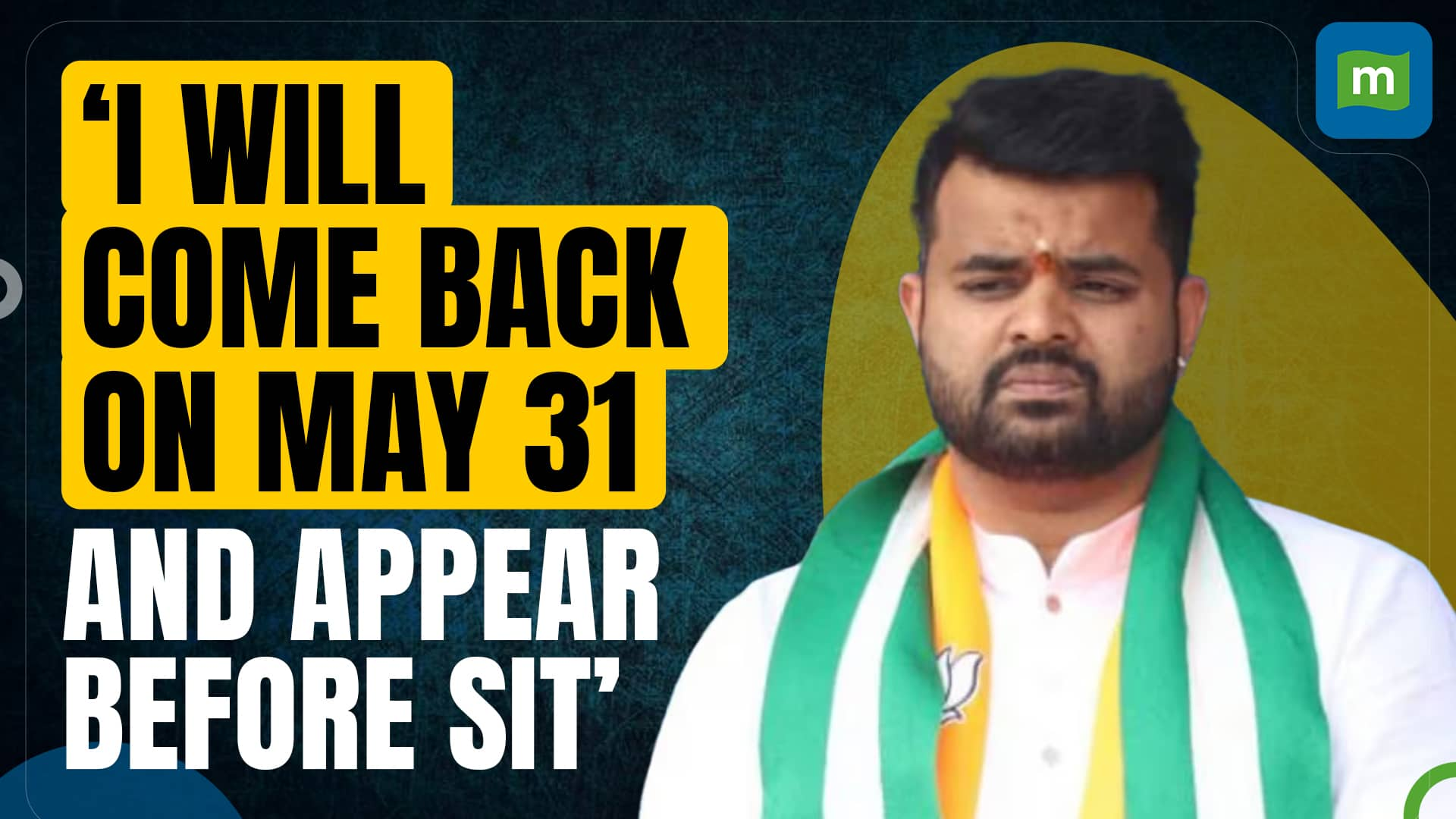 Karnataka JDS MP Prajwal Revanna Said He Will Appear Before SIT In ...