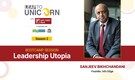 Leap to Unicorn Bootcamp Begins | Leadership Insights with Sanjeev Bikhchandani