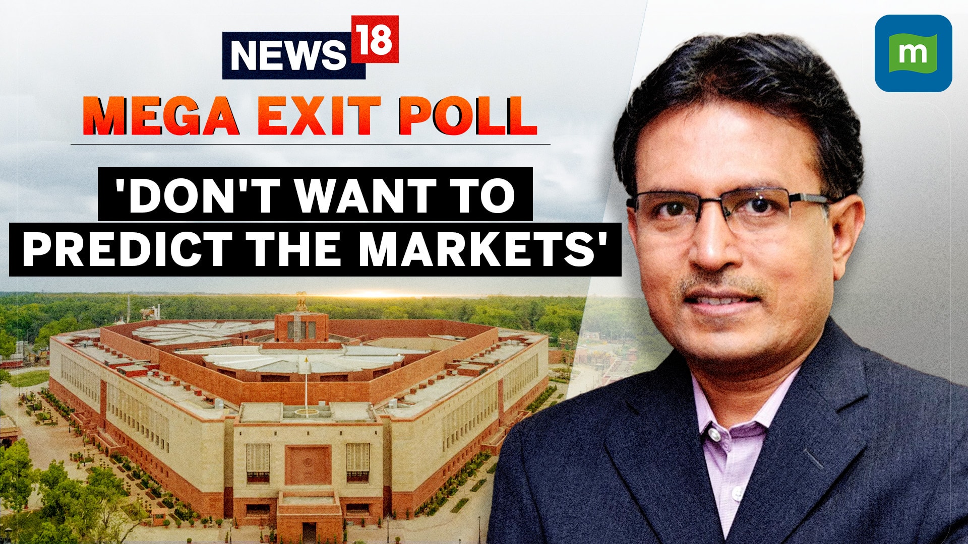 Watch: 'Can't predict the markets...', says Nilesh Shah on exit polls, elections & markets