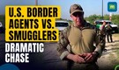 US Border Patrol And Texas DPS Team Up To Target Human Smugglers