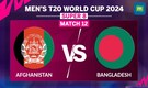 T20 World Cup Match 12: Afghanistan VS Bangladesh | Who will win?