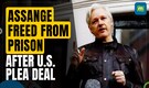 WikiLeaks Founder Julian Assange Released From Prison After US Plea Deal