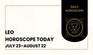 Leo horoscope Today, July 19, 2024: You will get a chance to earn money from many sources