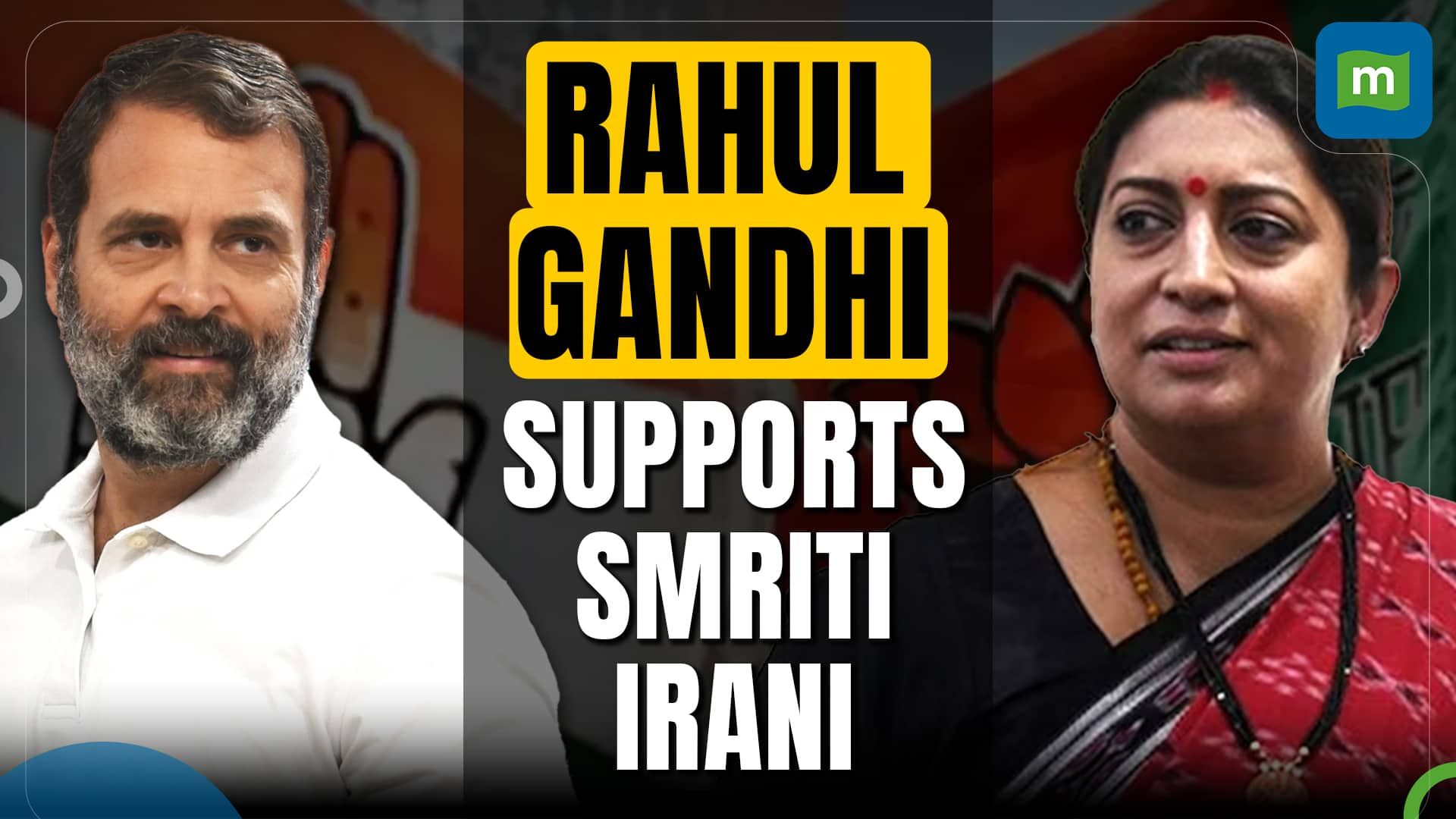 LoP Rahul Gandhi Defends Smriti Irani Amid Post-Election Trolling