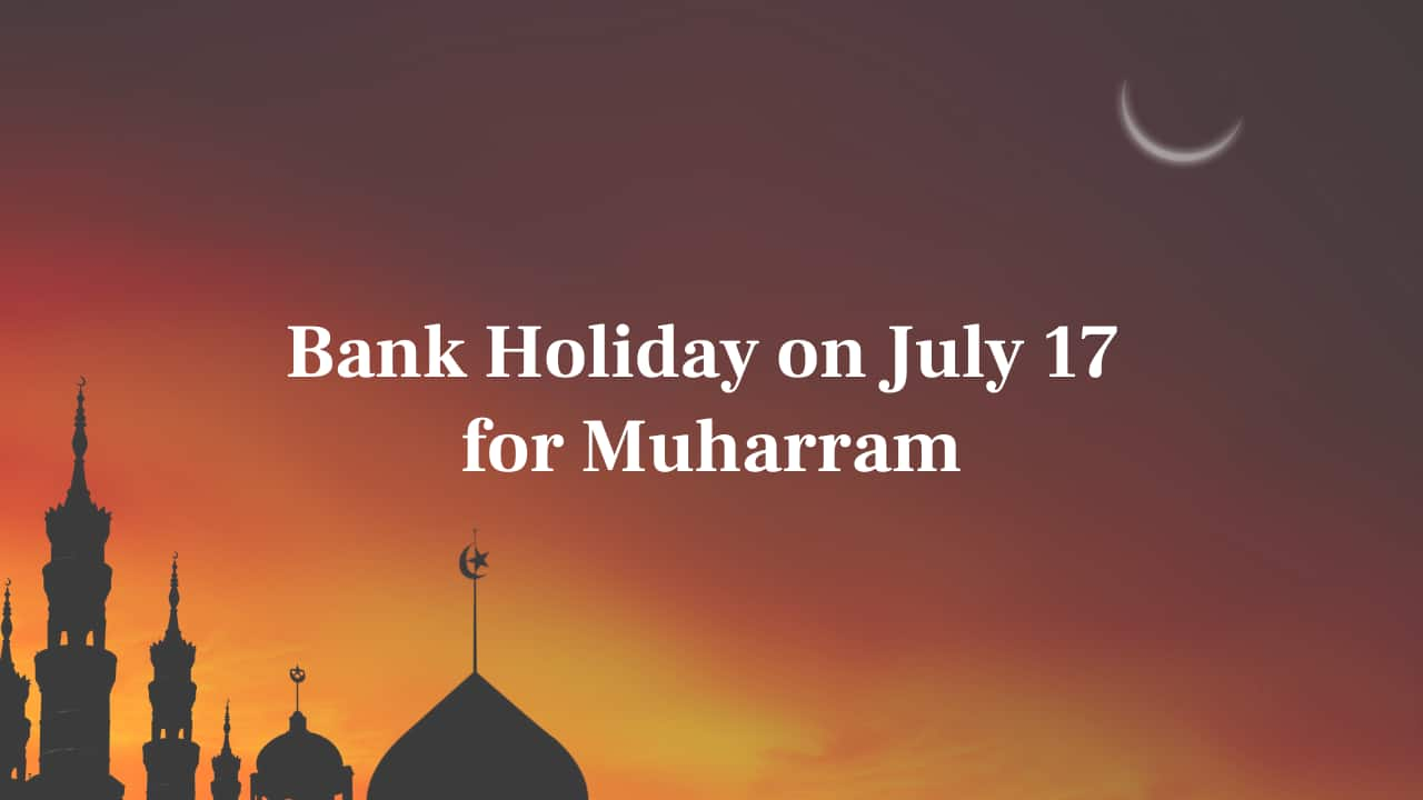 Bank Holiday Today: Banks Are Closed Today for Muharram, Check Details Here