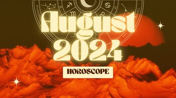 Discover August 2024’s financial, business, and career outlook for your zodiac sign.