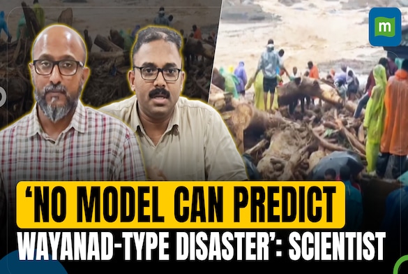 Early Warning Systems Not Advanced Enough to Accurately Predict Wayanad-Style Disasters: Scientists