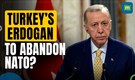 Turkey tells Iran to bring Israel to its 'knees'? Erdogan abandons NATO after invasion threat?